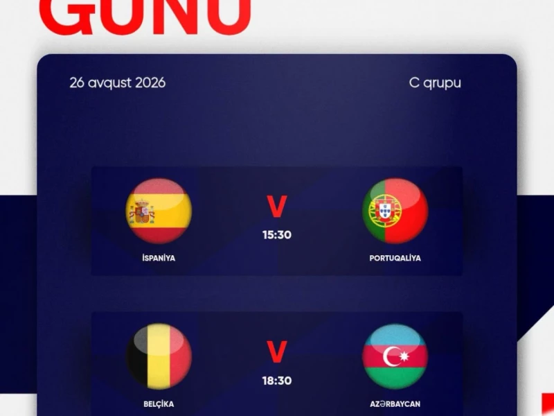 Millimiz bu gün AVRO-2026 çərçivəsində Belçika yığması ilə qarşılaşacaq