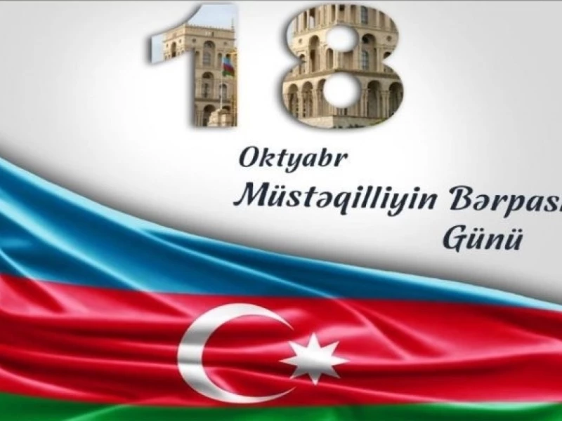 Bu gün Azərbaycanın Müstəqilliyinin Bərpası Günüdür